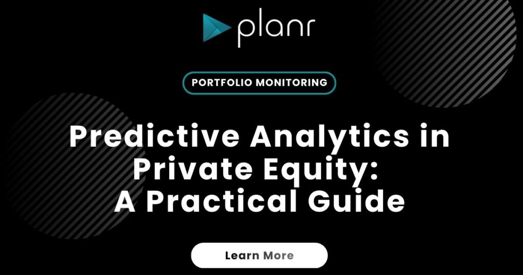 Predictive Analytics in Private Equity: A Practical Guide