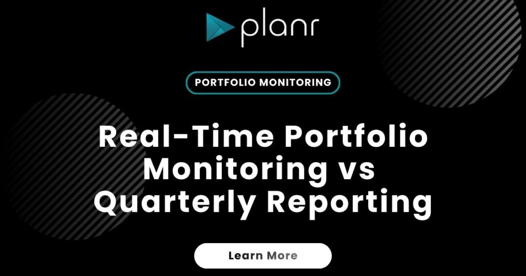 Real-Time Portfolio Monitoring vs Quarterly Reporting: Why Timing Changes Everything