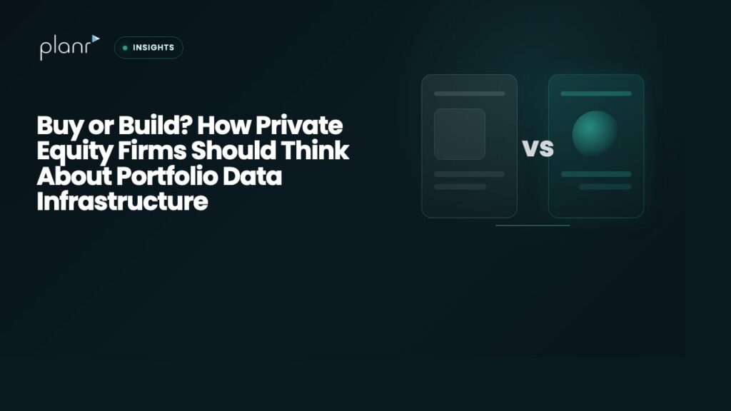 Buy or Build? How Private Equity Firms Should Think About Portfolio Data Infrastructure