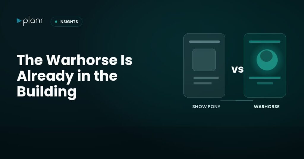 The Warhorse Is Already in the Building
