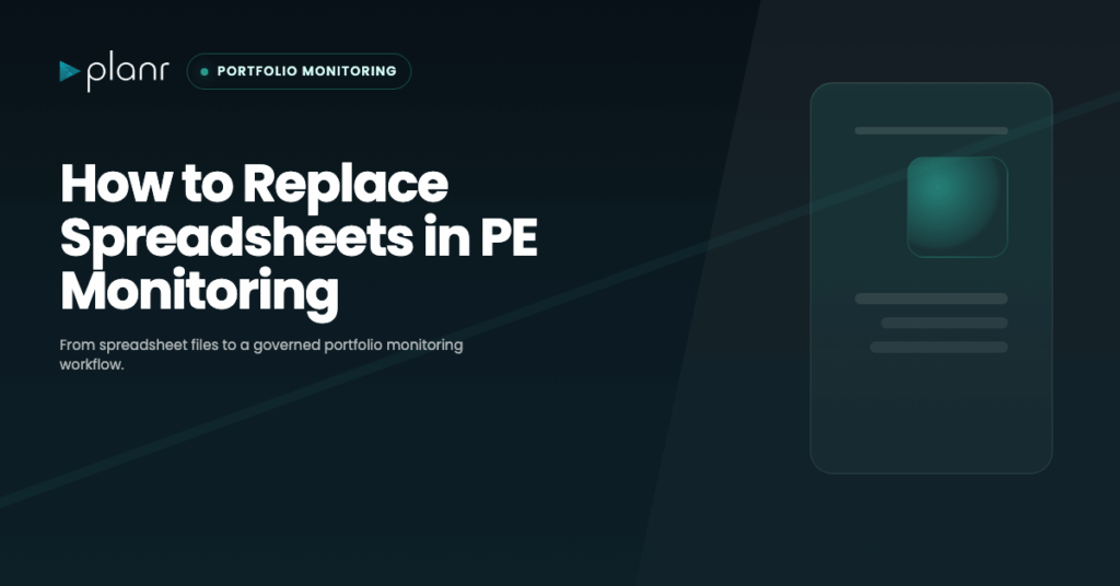 How to Replace Spreadsheets in PE Monitoring