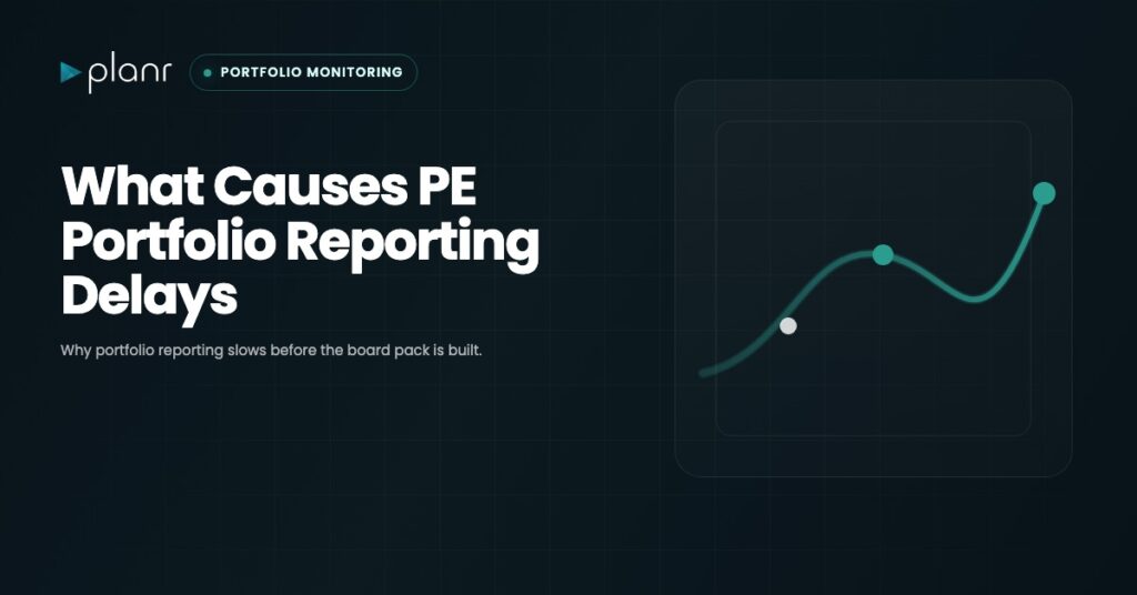 What Causes PE Portfolio Reporting Delays