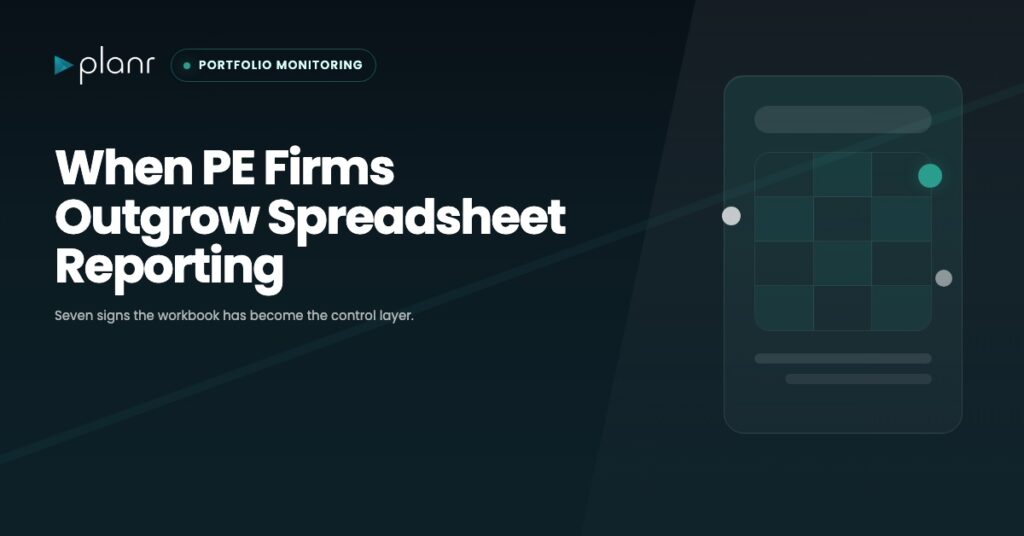When PE Firms Outgrow Spreadsheet Reporting